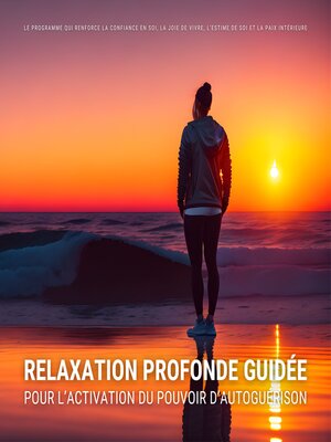 cover image of Relaxation profonde guidée pour l'activation du pouvoir d'autoguérison